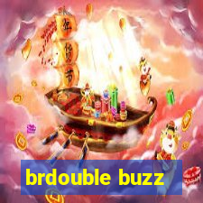 brdouble buzz